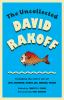 Go to record The Uncollected David Rakoff