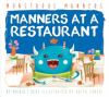 Go to record Manners at a restaurant