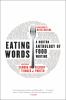 Go to record Eating words : a Norton anthology of food writing
