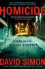 Go to record Homicide : a year on the killing streets