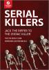 Go to record Serial killers : from Jack the Ripper to the Zodiac Killer...
