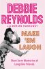 Go to record Make 'em laugh : short-term memories of longtime friends