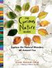 Go to record The curious nature guide : explore the natural wonders all...