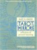 Go to record Tarot mirrors : reflections of personal meaning