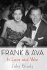 Go to record Frank & Ava : in love and war