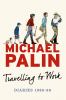 Go to record Travelling to work : diaries 1988-1998