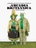 Go to record Arcadia Britannica : A Modern British Folklore Portrait