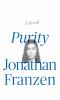 Go to record Purity : [a novel]