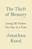 Go to record The theft of memory : losing my father, one day at a time