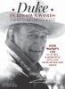 Go to record Duke in his own words : curated from his private archive :...