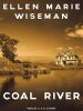 Go to record Coal River : a novel
