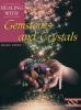 Go to record Healing with gemstones and crystals