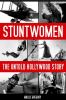 Go to record Stuntwomen : the untold Hollywood story