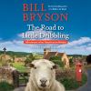 Go to record The road to Little Dribbling adventures of an American in ...