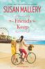 Go to record The friends we keep : [a Mischief Bay novel]