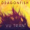 Go to record Dragonfish /