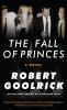 Go to record The fall of princes : [a novel]