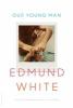 Go to record Our young man : a novel