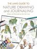Go to record The Laws guide to nature drawing and journaling