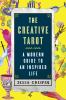Go to record The creative tarot : a modern guide to an inspired life