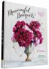 Go to record Meaningful bouquets : create special messages with flowers