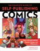 Go to record The complete guide to self-publishing comics : how to crea...