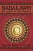 Go to record Babalawo, Santería's high priests : fathers of the secrets...