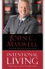 Go to record Intentional living : choosing a life that matters