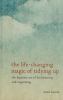 Go to record The life-changing magic of tidying up :  the Japanese art ...