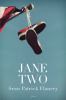 Go to record Jane Two : a novel