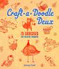 Go to record Craft-a-doodle deux : 73 exercises for creative drawing