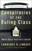 Go to record Conspiracies of the ruling class : how to break their grip...