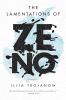 Go to record The Lamentations of Zeno : a novel