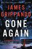 Go to record Gone again : a Jack Swyteck novel /