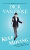 Go to record Keep moving, and other tips and truths about aging