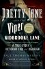 Go to record Pretty Jane and the viper of Kidbrooke Lane : a true story...