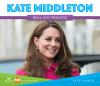 Go to record Kate Middleton : real- life princess