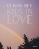 Go to record Olivia Bee : kids in love