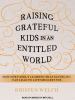Go to record Raising grateful kids in an entitled world : how one famil...