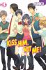 Go to record Kiss him, not me. 3