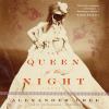 Go to record The queen of the night