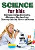 Go to record Science for kids. Biomass energy, chemistry, allotrope, bi...