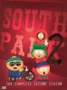 Go to record South Park. Complete second season