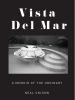 Go to record Vista del Mar : a memoir of the ordinary