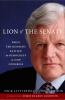 Go to record Lion of the Senate : when Ted Kennedy rallied the Democrat...