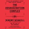 Go to record Assassination complex : inside the government's secret dro...