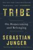 Go to record Tribe : on homecoming and belonging