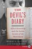 Go to record The Devil's diary : Alfred Rosenberg and the stolen secret...