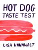 Go to record Hot dog taste test