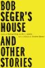 Go to record Bob Seger's house and other stories